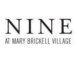 NINE at Mary Brickell