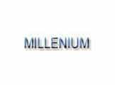 Millennium