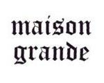 Maison Grande